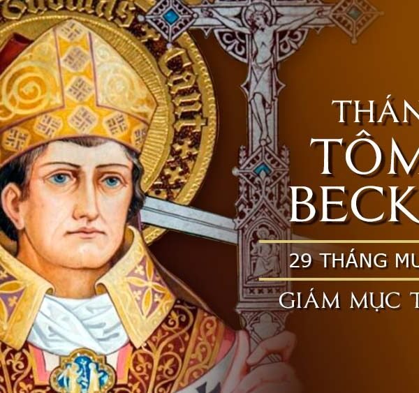 Ngày 29/12: Thánh Tôma Becket, Giám mục tử…