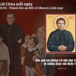 Ngày 31/01: Thánh Gio-an Bốt-cô (Bosco), Linh mục