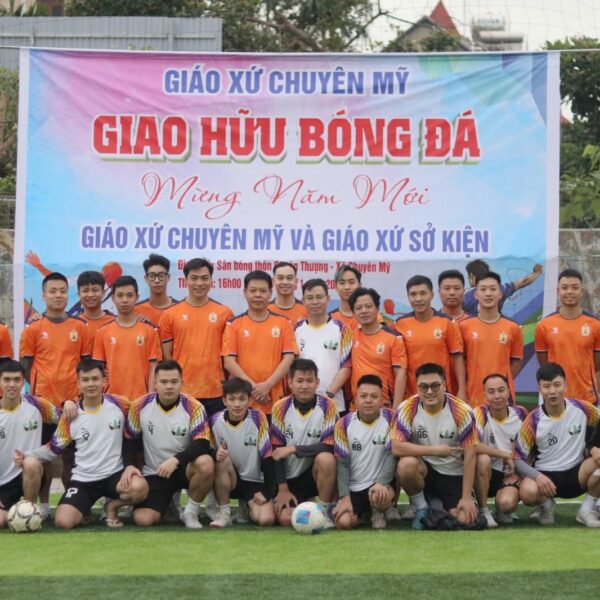 Giao hữu bóng đá Giáo xứ Chuyên Mỹ&hellip;