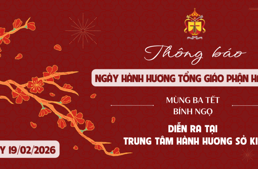 Thông báo: Chương trình hành hương tại TTHH&hellip;