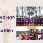 Tin tổng hợp Trung tâm Hành hương Sở Kiện tháng 3/2026