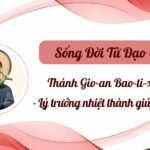 Sống Đời Tử Đạo – Số 15: Thánh Gio-an Bao-ti-xi-ta Cỏn