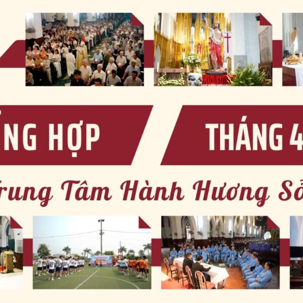 Tin tổng hợp Trung tâm Hành hương Sở&hellip;