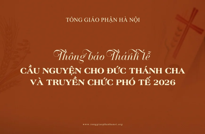Thông báo: Thánh lễ cầu nguyện cho Đức&hellip;