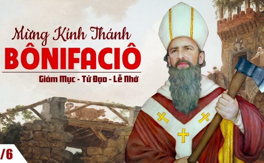 Ngày 05/06: thánh Bô-ni-phát, Giám mục, Tử đạo&hellip;