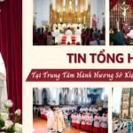 Tin tổng hợp Trung tâm Hành hương Sở Kiện tháng 5/2026