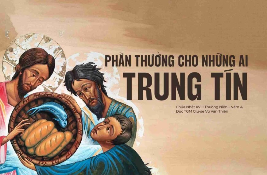 Phần thưởng cho những ai trung tín –…