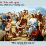 Chúa Nhật XVIII Thường Niên – Năm A
